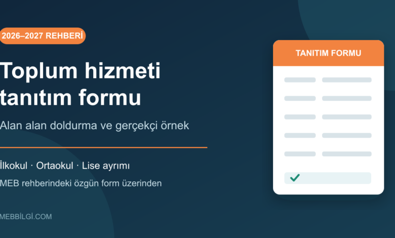 Toplum hizmeti tanıtım formu nasıl doldurulur: ilkokul, ortaokul ve lise için MEB örneği